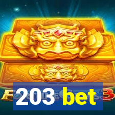 203 bet